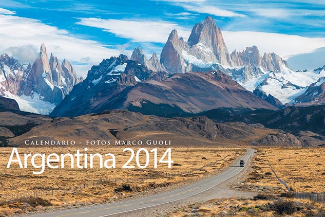 La tapa del Calendario Argentina 2014 muestra una foto de El Chaltén, Parque Nacional Los Glaciares